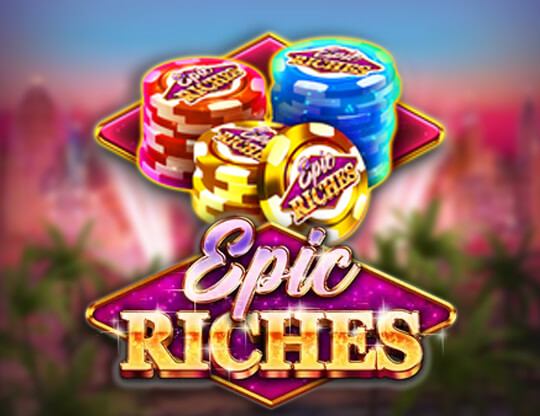 Epic Riches